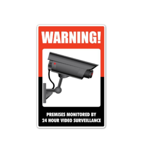 Surveillance Sign